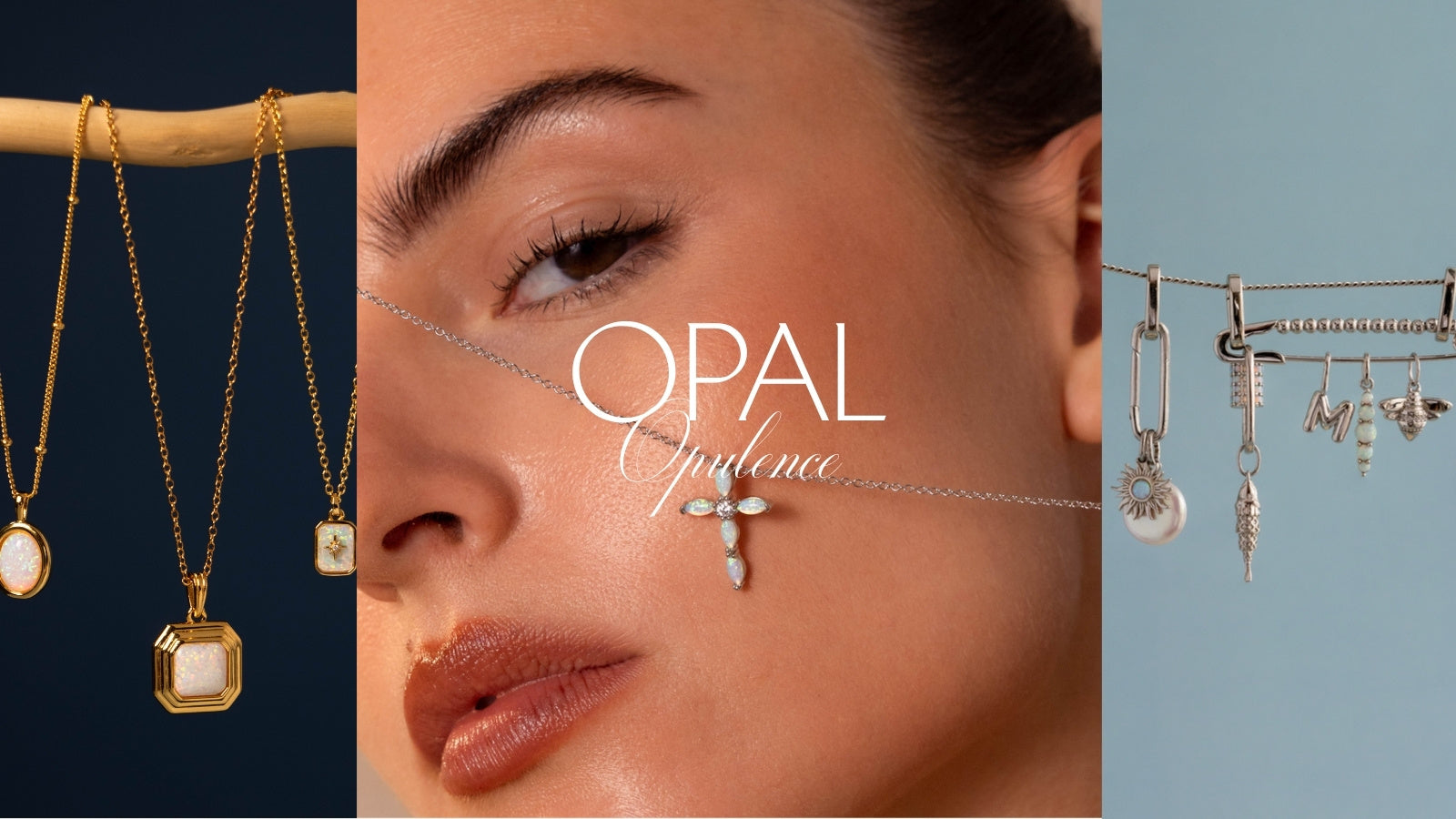 Opals